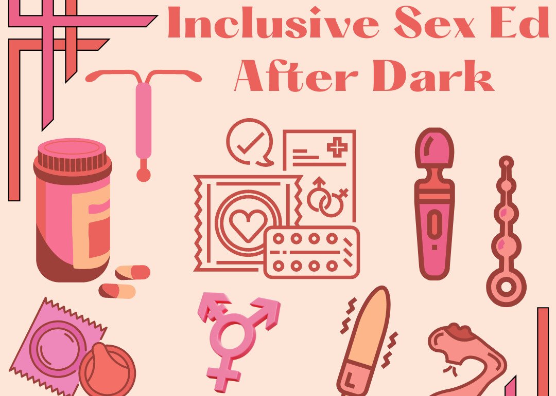 Inclusive Sex Ed After Dark Part 1 | Events | University of Michigan-Flint