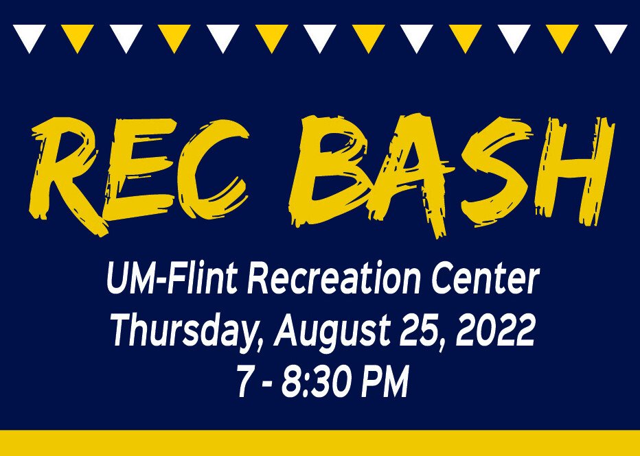 Rec bash university of michigan flint