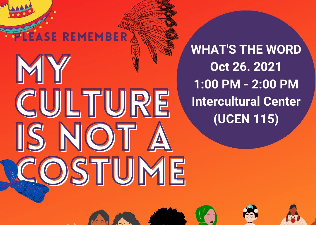 What's the Word- My Culture is Not a Costume